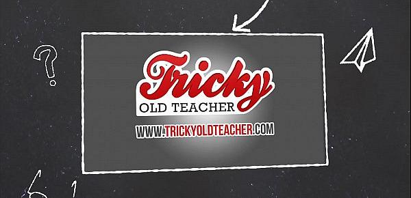  Tricky Old Teacher - Babe rewards old teacher with a crazy fuck action